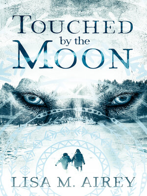 cover image of Touched by the Moon